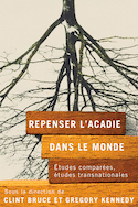 Repenser l'Acadie dans le monde